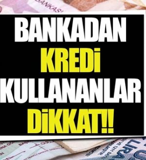 Konut Kredisi çekecekler dikkat! Bu haber sizi ilgilendiriyor