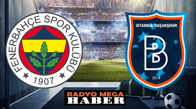  Fenerbahçe Kadıköy’de Başakşehir’i çok rahat geçti