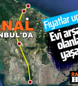 Kanal İstanbul güzergahında arsa fiyatları resmen uçuşa geçti