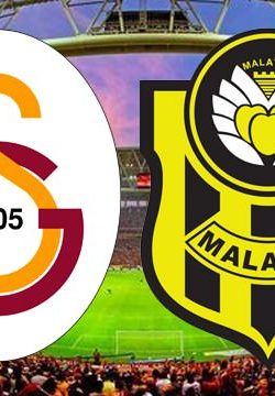 Galatasaray Yeni Malatyaspor maçı ne zaman hangi kanalda saat kaçta?