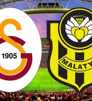 Galatasaray Yeni Malatyaspor maçı ne zaman hangi kanalda saat kaçta?