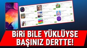 Android telefon kullananlar Bu uygulamaları acilen silin