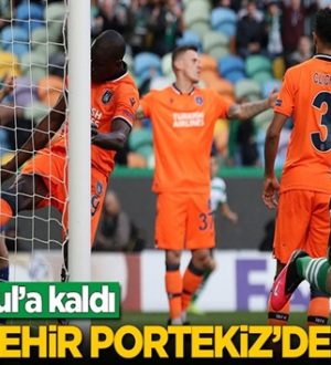 Başakşehir, Portekiz’de Sporting Lizbon karşısında dağıldı