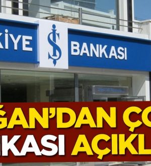 Başkan Erdoğan’dan çok net İş Bankası açıklaması