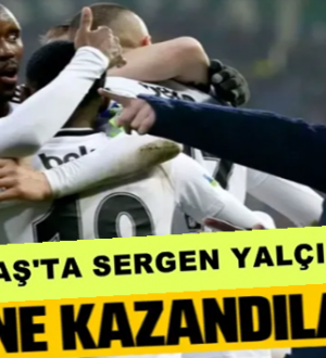 Beşiktaş, Sergen Yalçın’la hedefe  dolu dizgin tam gaz!