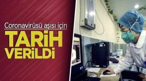 Coronavirüs aşısı için sondakika haberi geçildi, tarih verildi