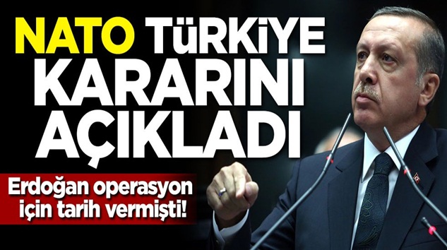  Cumhurbaşkanı Erdoğan operasyon için tarih vermişti! NATO kararını açıkladı