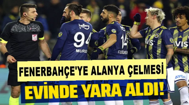  Fenerbahçe, Kadıköy’de Alanyaspor ile yenişemedi!