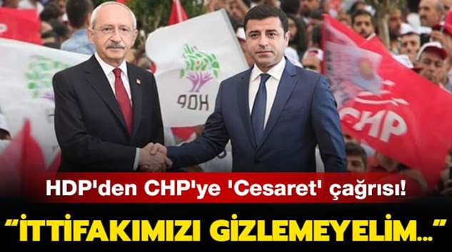  HDP’den CHP’ye “gizli ittifakımızı cesaretle ilan edelim” çağrısı geldi