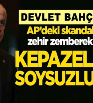 MHP lideri Devlet Bahçeli’den AP’ye zehir zemberek sözler