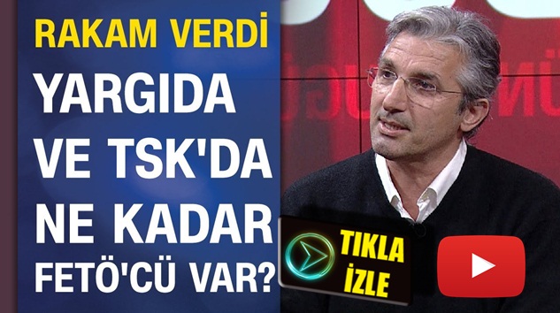  Nedim Şener, açıkladı TSK’da ve yargıda ne kadar FETÖ’cü var?