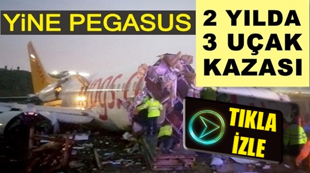  Pegasus hava yolları uçaklarının üçüncü kazası