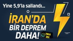Son dakika: İran’da bir deprem daha! İran depremlerle sarsılıyor
