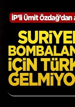 Ümit Özdağ’dan akılalmaz sözler: Suriyeliler, bombalandıkları için Türkiye’ye gelmiyorlar