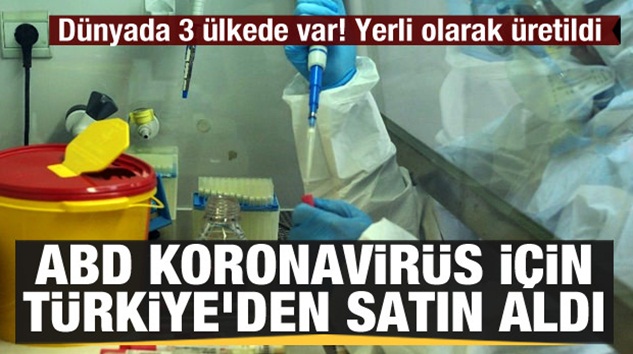  Amerika koronavirüs için Türkiye’den 500 bin adet satın aldı