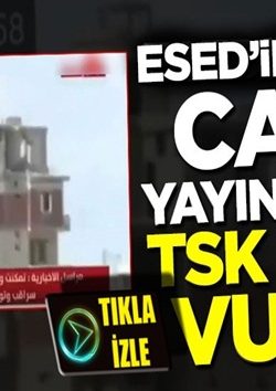 Beşar Esed rejimi yanlısı kanal canlı yayındayken TSK böyle vurdu