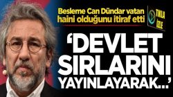 Can Dündar ilk kez kabul etti! Devlet sırlarını yayınlayarak suç işledim