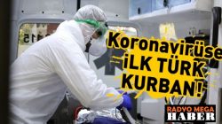 Fransa’dan Kötü haber geldi! Koronavirüs bir Türk’ü öldürdü