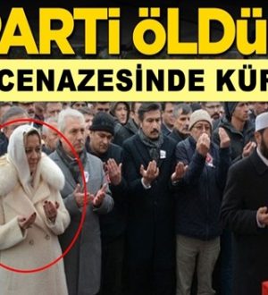 İYİ Parti Isparta Milletvekili Aylin Cesur’dan Şehit cenazesinde kürk şov