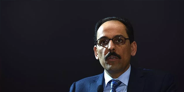  İbrahim Kalın’dan genel sokağa çıkma yasağı açıklaması