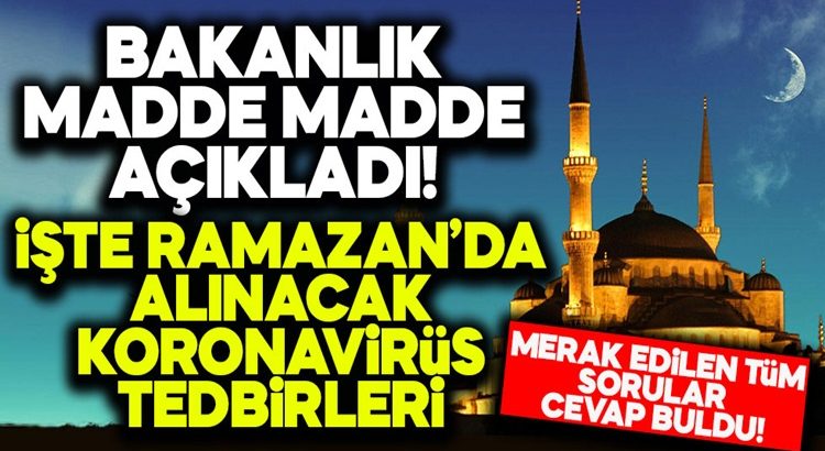  İçişleri Bakanlığından ramazanda alınacak tedbirlerle ilgili 81 ile genelge!