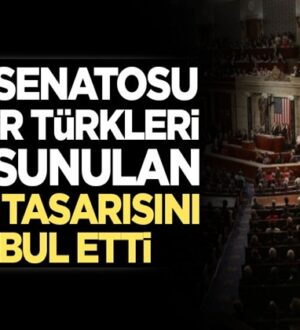 ABD Senatosu Uygur Türkleri için sunulan yasa tasarısını kabul etti