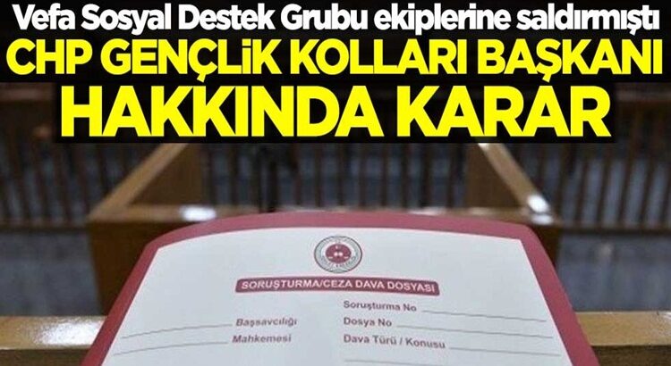  Adana’da CHP Gençlik Kolları Başkanı Eren Yıldırım hakkında karar