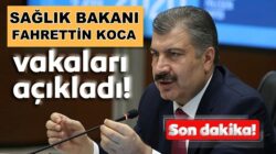 Bakan Fahrettin Koca 23 Mayıs Koronavirüs verilerini açıkladı