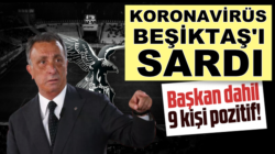 Beşiktaş Başkanı Ahmet Nur Çebi, koronavirüse yakalandı