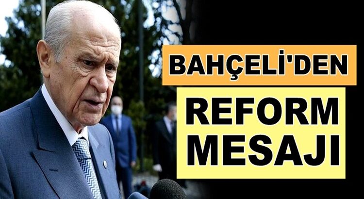  Devlet Bahçeli’den bayram mesajında siyasi partiler ‘reform’ mesajı