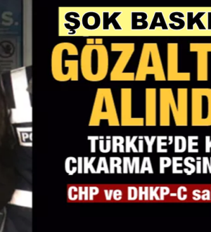 DHKP-C’yi Destekleyen Taylan Kulaçoğlu şok baskınla gözaltına alındı