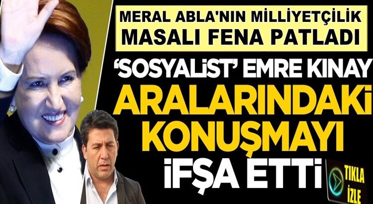  Emre Kınay Meral Akşener ile aralarındaki konuşmayı ifşa etti