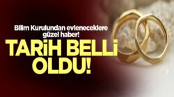 Evleneceklere güzel haber! Bilim Kurulu Tarih üyesi açıkladı