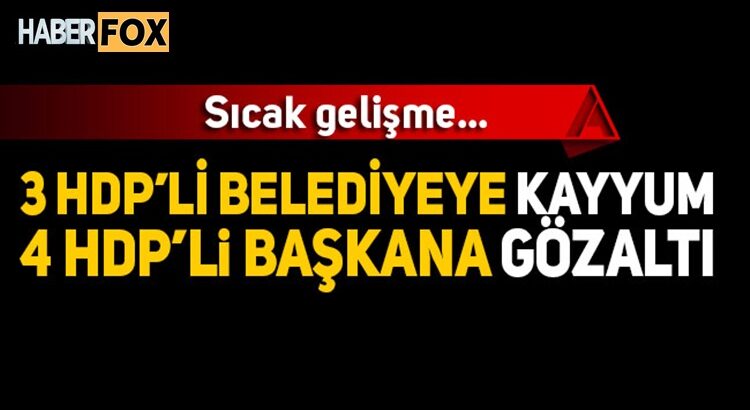  HDP’li Siirt, Baykan ve Kurtalan belediyelerine kayyum atandı!
