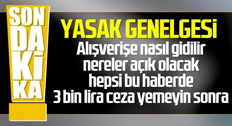  İçişleri Bakanlığından sokağa çıkma yasağı ilgili genelge