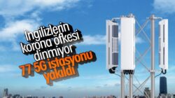 İngiltere’de Koronavirüse kızdılar 77 adet 5G istasyonu yaktılar