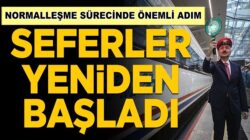 Koronavirüs nedeniyle ara verilen Yüksek Hızlı Tren seferleri başladı