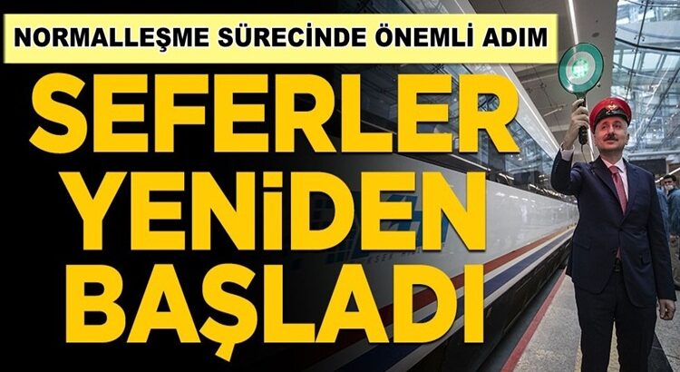  Koronavirüs nedeniyle ara verilen Yüksek Hızlı Tren seferleri başladı