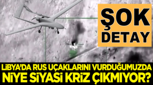 Libya’da Rus uçaklarını vurduğumuzda niye siyasi kriz çıkmıyor?
