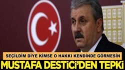 Mustafa Destici’den HDP’li belediyelere çok sert tepki geldi