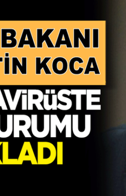 Sağlık Bakanı Fahrettin Koca 12 Mayıs’ın koronavirüs bilançosunu duyurdu