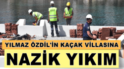 Yılmaz Özdil’in Bodrum’daki kaçak villasında yıkım kibarca devam ediyor