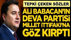 Ali Babacan’ın Deva Partisi Millet İttifakı’yla flört etmeye hazır