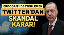 ABD’li şirket Twitter’da  Tayyip Erdoğan düşmalığına başladı !