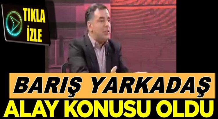  CHP’li Barış Yarkadaş sosyal medyada alay konusu oldu