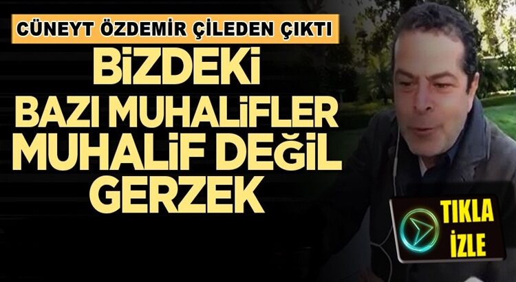  Cüneyt Özdemir: Youtube kanalında Bizdeki bazı muhalifler  gerzek dedi