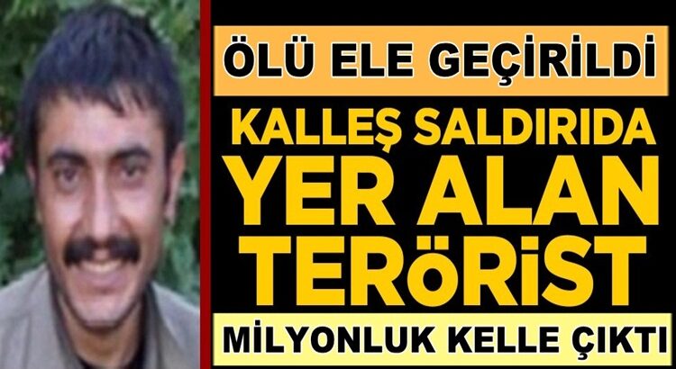  Elazığ’da öldürülen PKK’lı terörist Salih Ekinci 1 milyon TL’lik kelleymiş