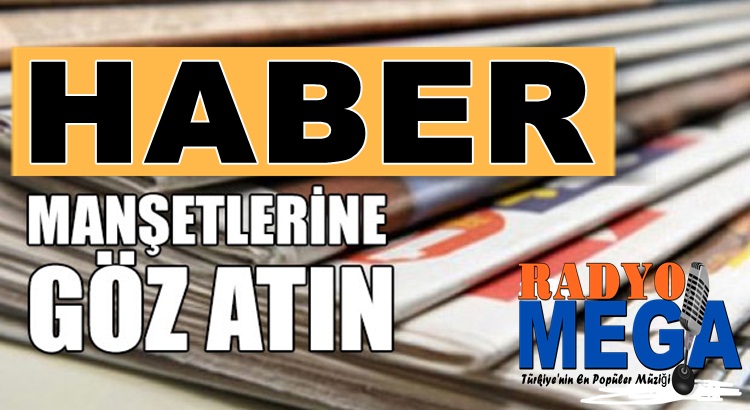  Ensonhaber’ler İnternethaber’ler Sabah Akşam haberler’i Radyo Mega’da