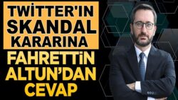 Fahrettin Altun’dan Twitter’ın skandal hesap kapatma kararına tepki