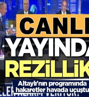 Fatih Altaylı’nın Teke Tek programında hakaretler havada uçuştu